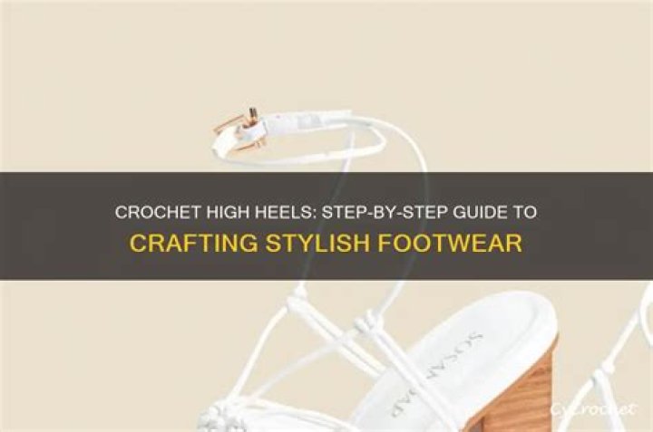 Expert Guide To Crafting Heels: Master The Art Of Heel Making