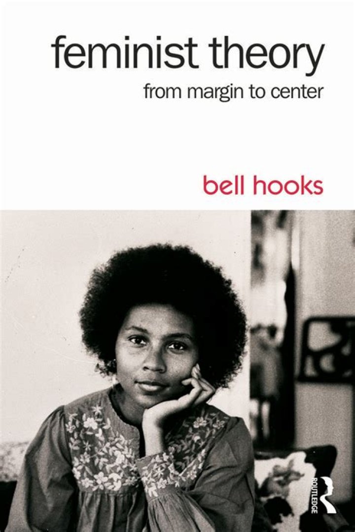 The Trailblazing Impact Of Bell Hooks On Intersectional Feminism